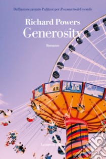 Generosity libro di Powers Richard