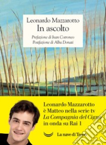 In ascolto libro di Mazzarotto Leonardo