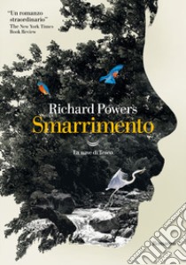 Smarrimento libro di Powers Richard