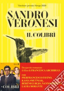 Il colibrì libro di Veronesi Sandro