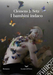 I bambini indaco libro di Setz Clemens J.