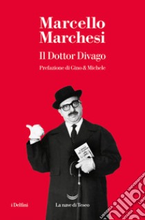 Il dottor Divago libro di Marchesi Marcello