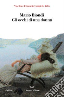 Gli occhi di una donna libro di Biondi Mario