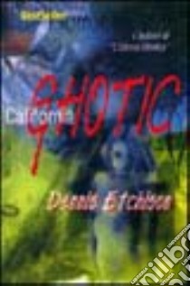 California gothic libro di Etchison Dennis