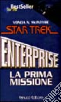 Star Trek. La prima missione libro di McIntyre Vonda N.