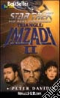 Star Trek. Imzadi II libro di David Peter