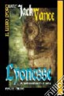 Lyonesse libro di Vance Jack