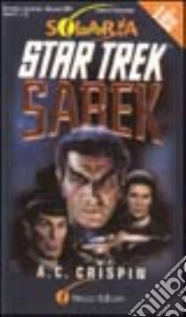 Star Trek. Sarek libro di Crispin A. C.