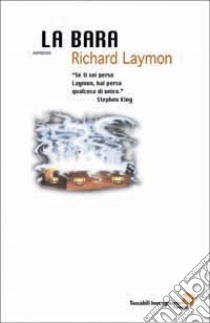 La bara libro di Laymon Richard