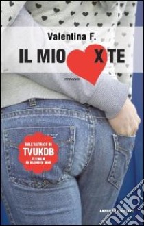 Il mio cuore x te libro di Valentina F.