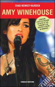 Amy Winehouse. Con poster libro di Newkey-Burden Chas