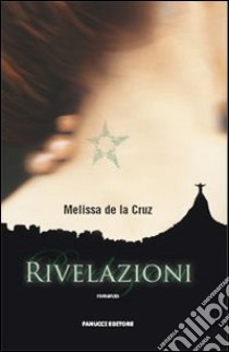 Rivelazioni libro di De la Cruz Melissa