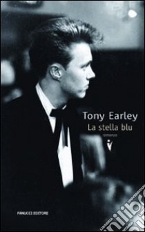 La Stella blu libro di Earley Tony