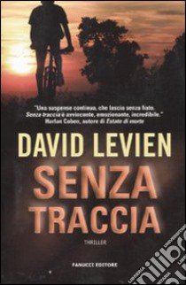 Senza traccia libro di Levien David