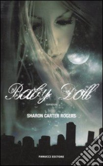 Baby doll libro di Carter Rogers Sharon