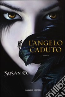 L'angelo caduto libro di Ee Susan