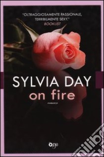 On fire libro di Day Sylvia