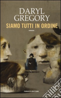 Siamo tutti in ordine libro di Gregory Daryl