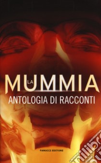 La mummia libro di Doyle Arthur Conan