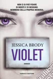 Violet libro di Brody Jessica