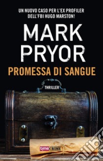 Promessa di sangue libro di Pryor Mark