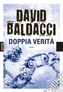 Doppia verità libro di Baldacci David