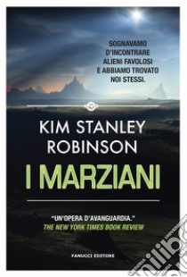 I marziani libro di Robinson Kim Stanley