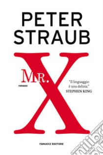 Mr. X libro di Straub Peter