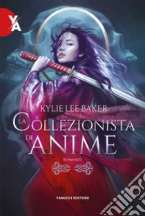 La collezionista di anime libro di Baker Kylie Lee