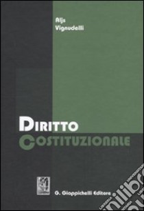 Diritto costituzionale libro di Vignudelli Aljs