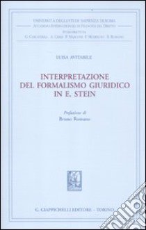 Interpretazione del formalismo giuridico in E. Stein libro di Avitabile Luisa