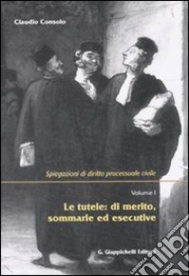 Spiegazioni di diritto processuale civile. Con CD-ROM (1) libro di Consolo Claudio