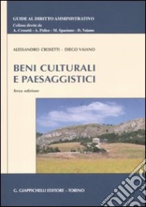 Beni culturali e paesaggistici libro di Crosetti Alessandro - Vaiano Diego