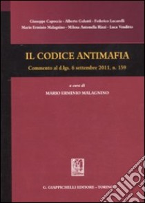 Il codice antimafia libro di Malagnino M. E. (cur.)