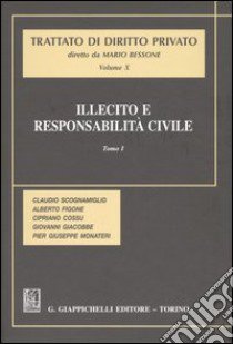 Illecito e responsabilità civile (1) libro