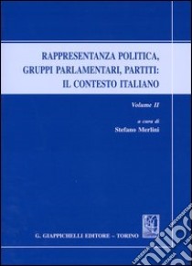 Rappresentanza politica, gruppi parlamentari, partiti (2) libro