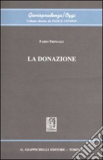 La donazione libro di Tringali Fabio