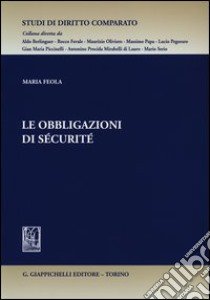 Le obbligazioni di sécurité libro di Feola Maria