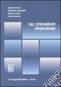 Gli strumenti finanziari libro