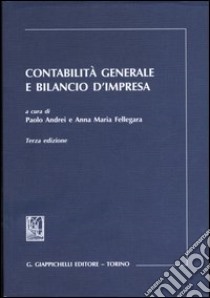 Contabilità generale e bilancio d'impresa libro