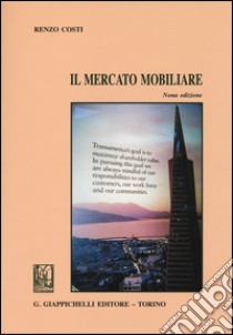 Il mercato mobiliare libro di Costi Renzo