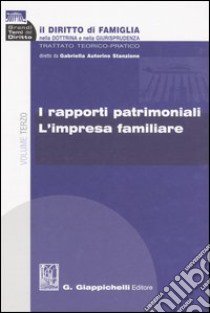 Il diritto di famiglia nella dottrina e nella giurisprudenza. Trattato teorico-pratico (3) libro