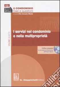 Il condominio. Casi e questioni (4) libro di Mistò P. G. (cur.)