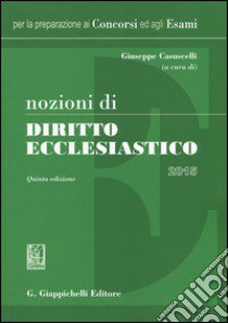 Nozioni di diritto ecclesiastico libro di Casuscelli G. (cur.)