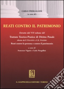 Reati contro il patrimonio. Estratto libro di Piergallini C. (cur.)