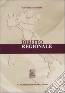 Diritto regionale libro di Masciocchi Giovanni