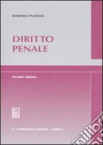 Diritto penale libro di Pulitanò Domenico