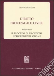 Diritto processuale civile (3) libro di Ricci G. Franco