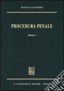 Procedura penale (1) libro di Scaparone Metello