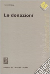 Le donazioni libro di Tringali Fabio